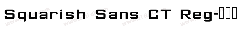 Squarish Sans CT Reg字体转换